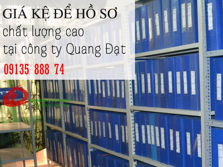 Giá kệ để hồ sơ chất lượng cao tại công ty Quang Đạt