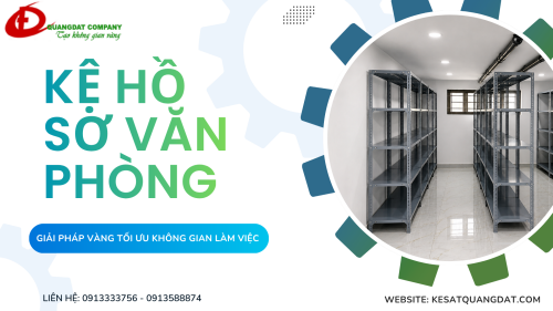 KỆ HỒ SƠ VĂN PHÒNG: GIẢI PHÁP VÀNG TỐI ƯU KHÔNG GIAN LÀM VIỆC 2026